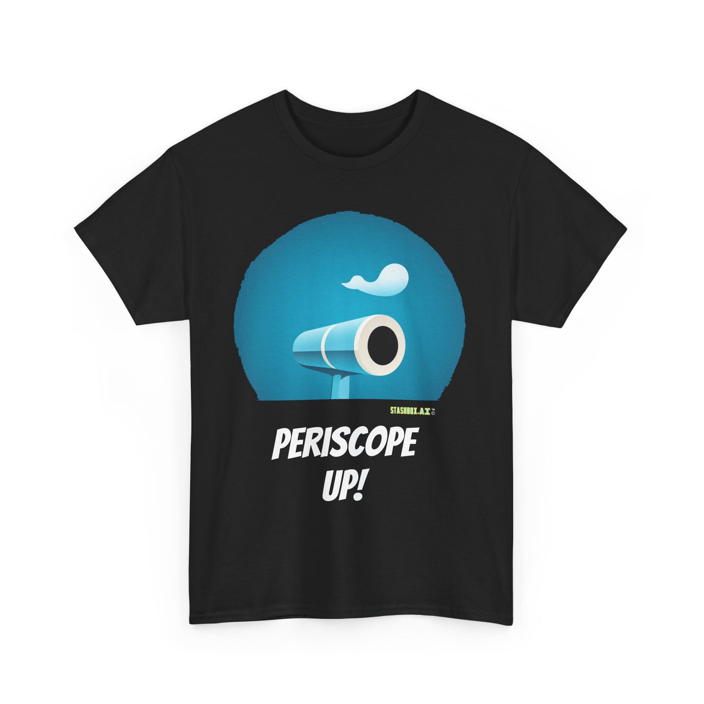 Unisex Heavy Cotton Tee Periscope Up!