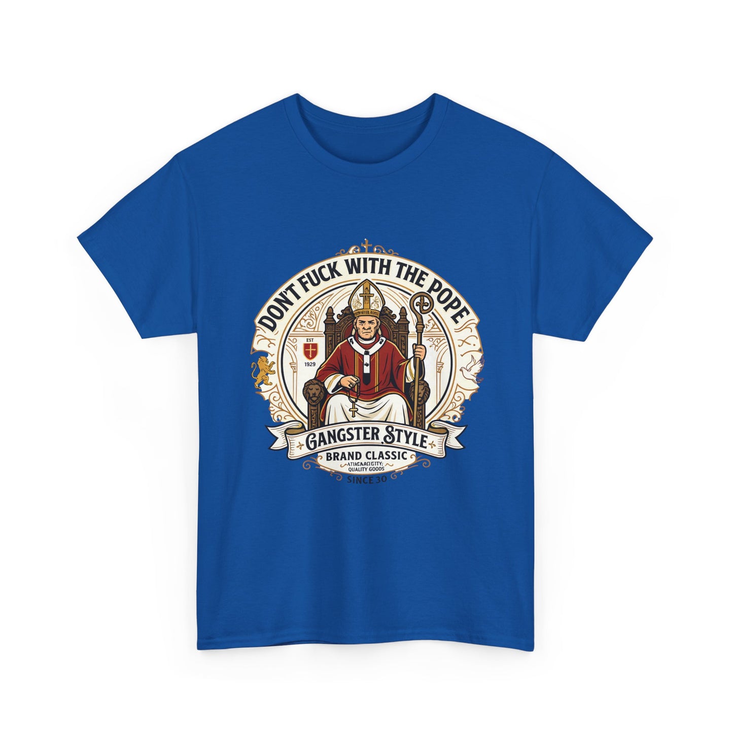 Don’t F*** With The Pope T-Shirt — O.G. Gangster Graphic Tee 02