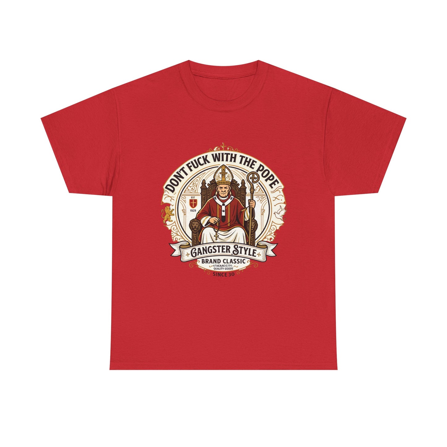 Don’t F*** With The Pope T-Shirt — O.G. Gangster Graphic Tee 02