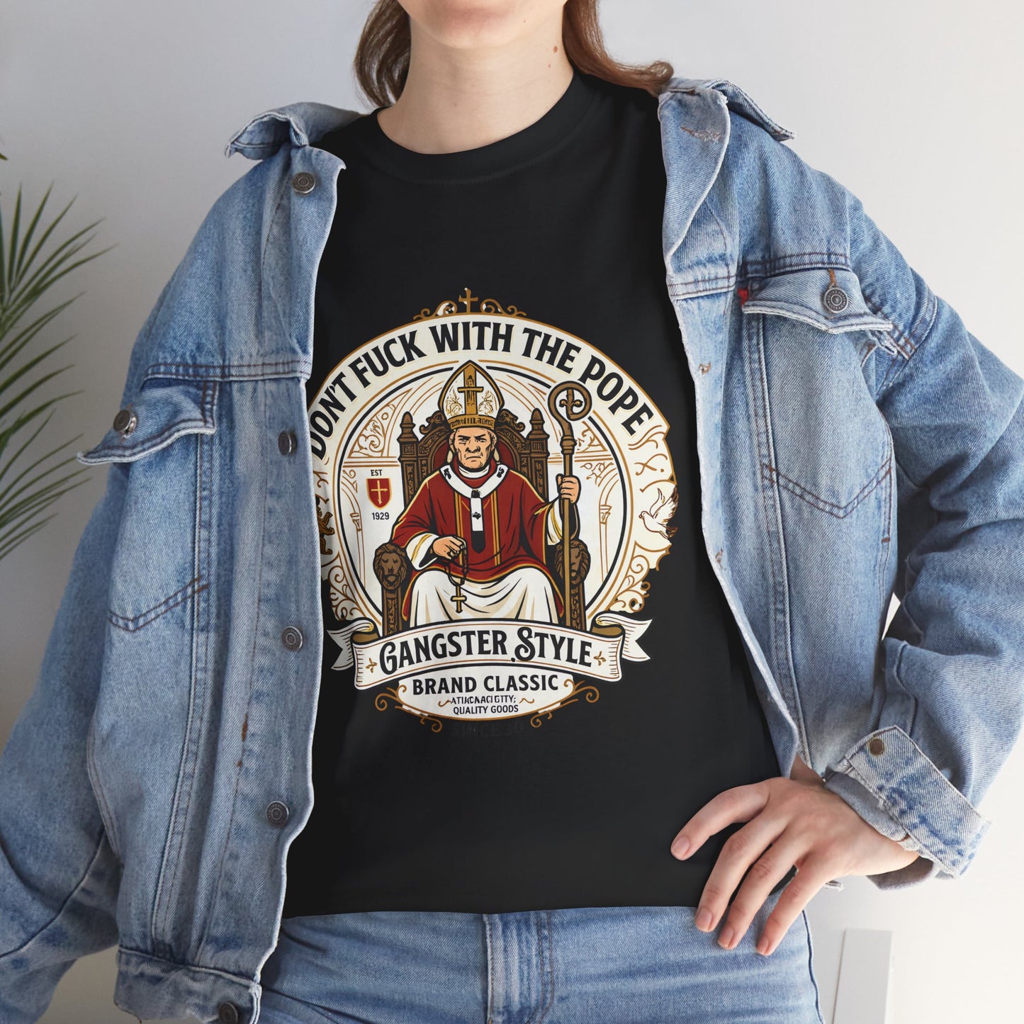 Don’t F*** With The Pope T-Shirt — O.G. Gangster Graphic Tee 02